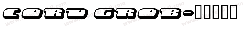 Cord Grob字体转换